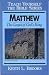 Book Matthew- Bible Study Guide (Teach Yourself The Bible Series-Brooks)