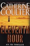Eleventh Hour: An FBI Thriller