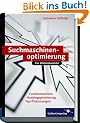 Suchmaschinen-Optimierung f�r Webentwickler: Grundlagen, Ranking optimieren, Tipps und Tricks (Galileo Computing)