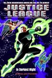 Justice League in Darkest Night (Justice League (Bantam Numbered Paperback))