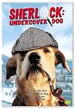 Sherlock - Undercover Dog