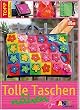 Tolle Taschen n�hen aus Fancy Canvas