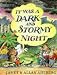 It Was a Dark and Stormy Night