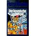 Der kosmische Lockvogel. Perry Rhodan 04.