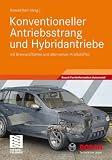  Konventioneller Antriebsstrang...
