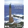 Un navire de granit : la construction du dernier phare en mer fran�ais