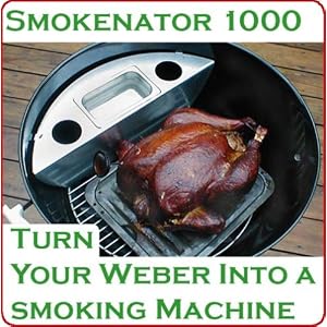 Smokenator 1000 Transforms 22-inch Weber Kettle's Into Smokers