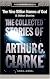 The Nine Billion Names of God: The Collected Stories of Arthur C. Clarke, 1951-1956