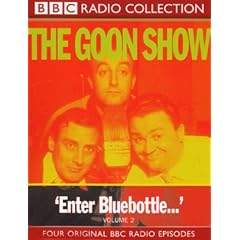 Goon Show Classics: Enter Bluebottle (Previously Volume 2) (BBC Radio Collection)