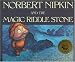 Books : Norbert Nipkin and the Magic Riddle Stone