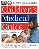 The British Medical Association children's medical guide
