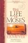 The Life of Moses (Christian Living Classics)
