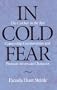 IN COLD FEAR: THE CATCHER IN THE RYE CENSORSHIP CONTRO