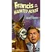 Francis in the Haunted House [VHS]