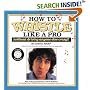 How to Whistle Like a Pro (Without Driving Anyone Else Crazy)