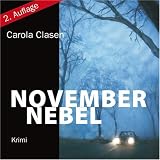 Novembernebel: Ein Krimi aus der Eifel