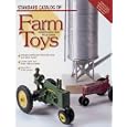 Standard Catalog of Farm Toys: Identification and Price Guide by  Elizabeth A. Stephan and Dan Stearns