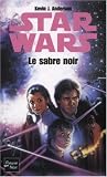 Star Wars, tome 24 : Le Sabre noir
