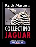 Keith Martin on Collecting Jaguar