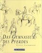 Das Gymnasium des Pferdes