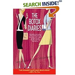 The Botox Diaries: A Novel