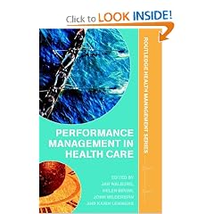 Performance Management in Healthcare (Routledge Health Management Series)