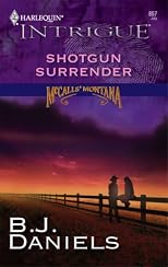 Shotgun Surrender: McCalls of Montana (Harlequin Intrigue)