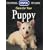 Care for Your Puppy (RSPCA Pet Guides)