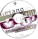 Produkt-Bild: Gesang der Stille - Das  Geheimnis der Klangschalen, m. Audio-CD