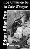 Los crímenes de la calle Morgue (Spanish Edition)