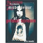 The Scream: The Music, Myths, and Misbehavior of Primal Scream book cover