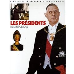 Les Pr�sidents de la R�publique