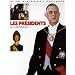 Les Pr�sidents de la R�publique