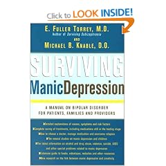 Surviving Manic Depression: A Manual on Bipolar Disorder for Patients, Families, and Providers