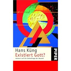 Existiert Gott? Antwort auf die Gottesfrage der Neuzeit. (Taschenbuch)