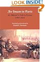 An Imam in Paris: Al-Tahtawi's Visit to France (1826-31)