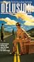 Delusion [VHS]