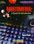 Multimedia: A Hands on Introduction (Graphic Communications S.)