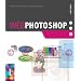 Web Photoshop: Use Photoshop to Create Fantastic Web Graphics (Start Here!)