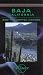 Baja California and the Cooper Canyon