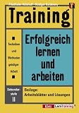Training, Erfolgreich lernen und arbeiten, Sekundarstufe II - Friedhelm H&uuml;lshoff, R&uuml;diger Kaldewey