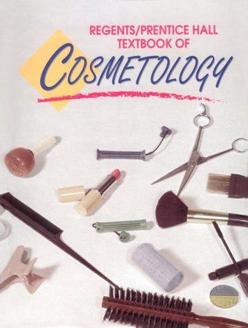 Regents Prentice Hall Textbook of Cosmetology (3rd Edition) Image Regents Prentice Hall Textbook of Cosmetology (3rd Edition)