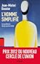 L'Homme simplifi�: Le syndrome de la touche �toile