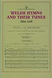 Welsh hymns and their tunes