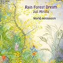 Hirota: Rain Forest Dream