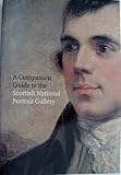 A companion guide to the Scottish National Portrait Gallery