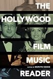 The Hollywood film music reader