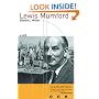 Lewis Mumford: A Life (Grove Great Lives)
