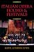 Book Italian Opera Houses and Festivals