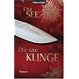 Die rote Klinge: Roman